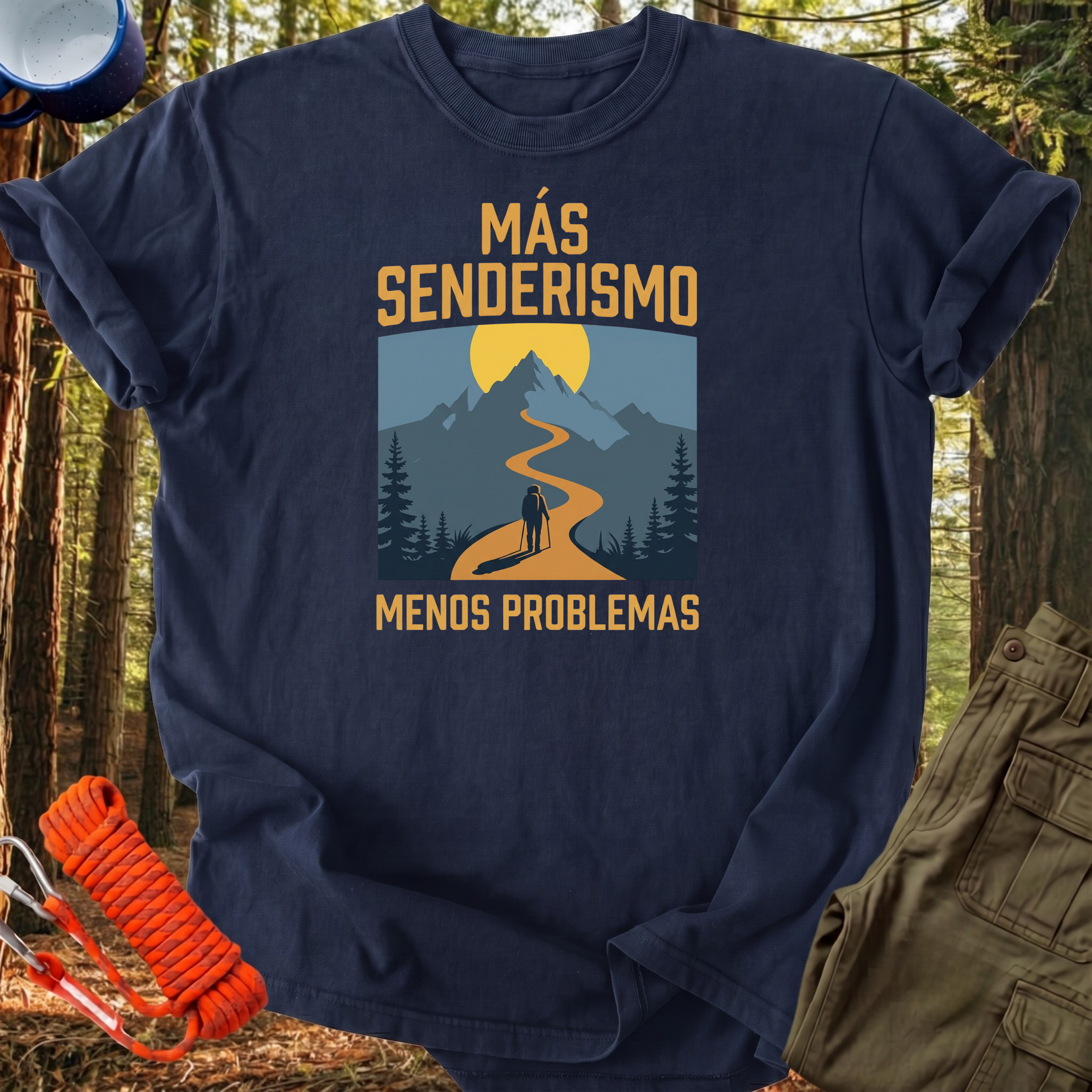 Camiseta Más Senderismo, Menos Problemas