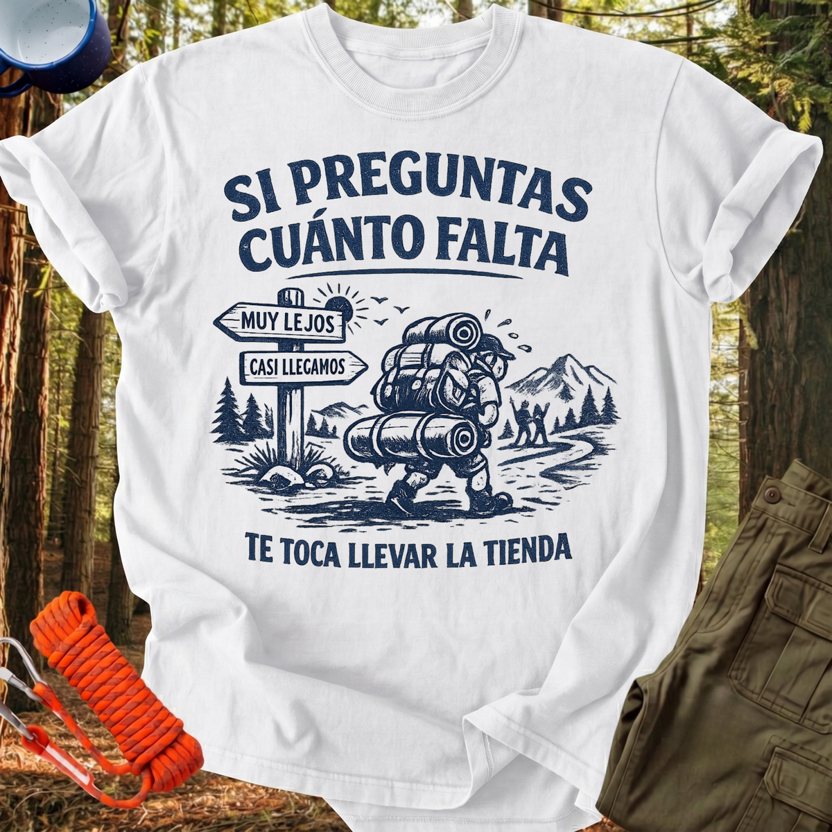 Camiseta Si Preguntas Cuánto Falta
