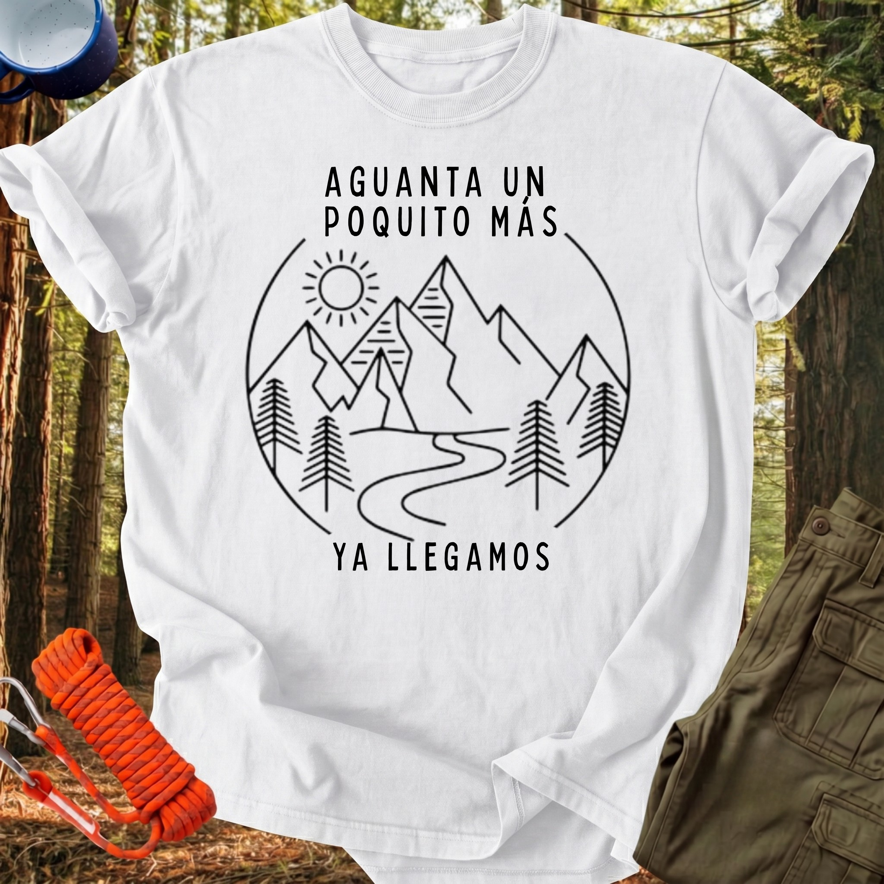 Camiseta Aguanta un poquito más