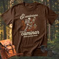Camiseta El Senderismo Es