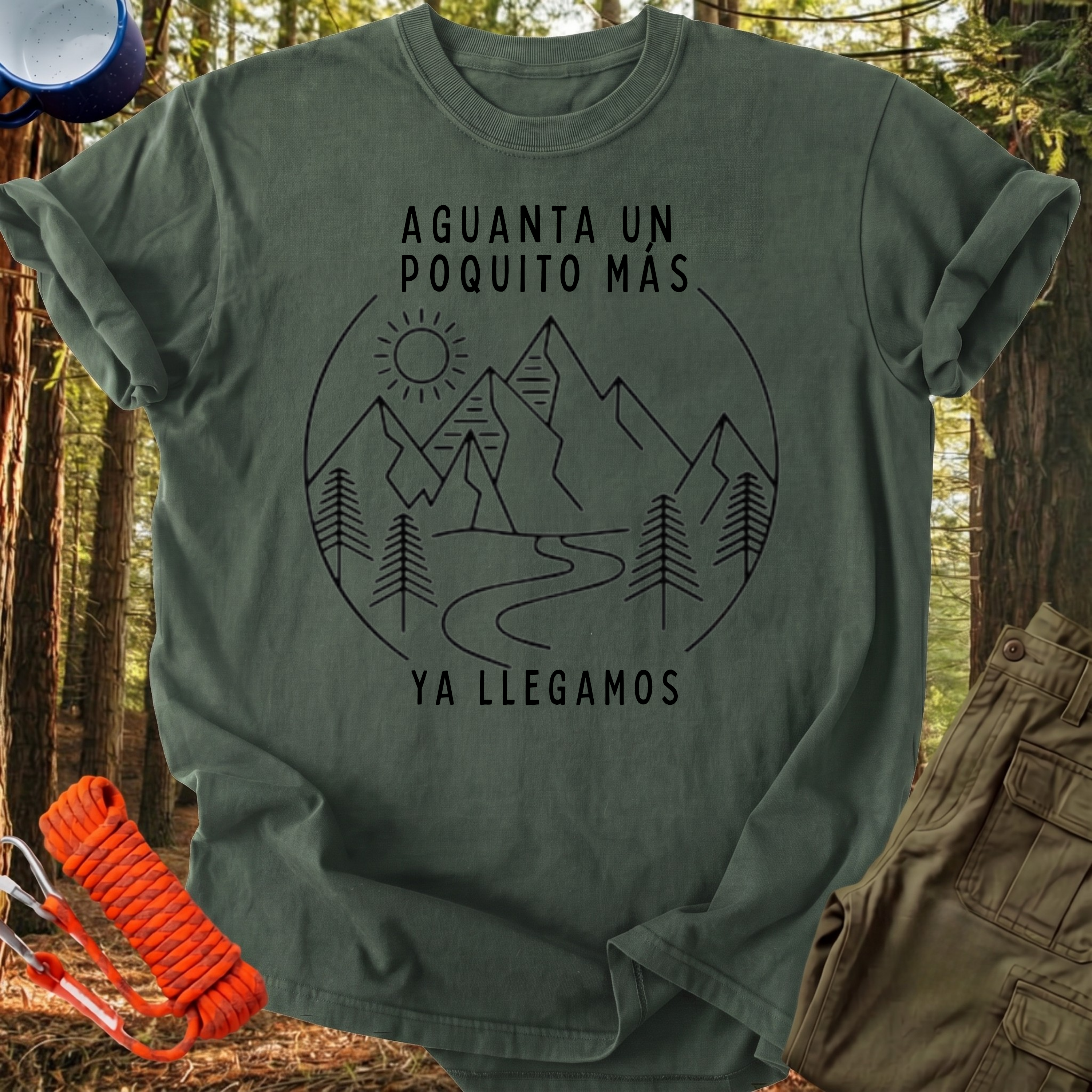 Camiseta Aguanta un poquito más