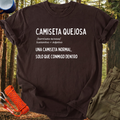 Camiseta Quejosa
