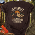 Camiseta La Aventura está Ahí Fuera